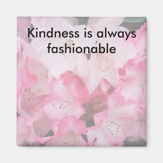 Vriendelijkheid is altijd modieus - Magneet (Voorkant)