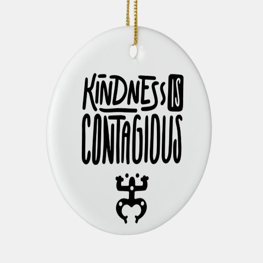 VRIENDELIJKHEID IS BESMETTELIJK ORNAMENT (Rechts)