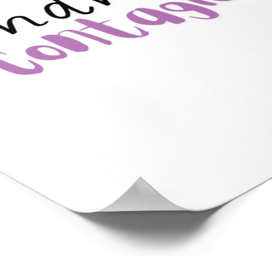 Vriendelijkheid is besmettelijke Sticker Poster (Hoek)