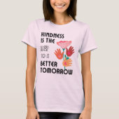 Vriendelijkheid is de sleutel t-shirt (Voorkant)