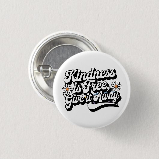 "Vriendelijkheid is gratis, geef het weg" Ronde Button 3,2 Cm (Voorkant /achterkant)