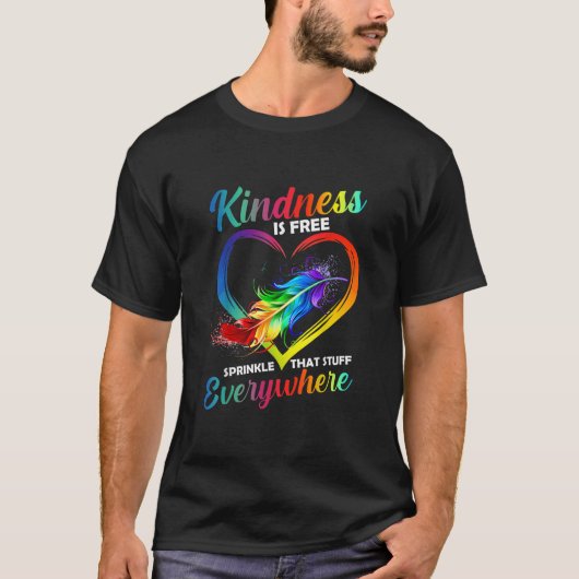 Vriendelijkheid is gratis Strooi dat spul overal r T-shirt (Voorkant)
