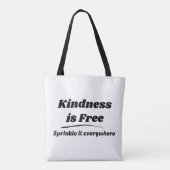 Vriendelijkheid is gratis strooi het overal Black  Tote Bag (Achterkant)