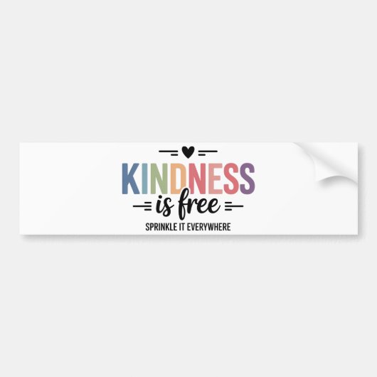 Vriendelijkheid is gratis strooi het overal rond bumpersticker (Voorkant)