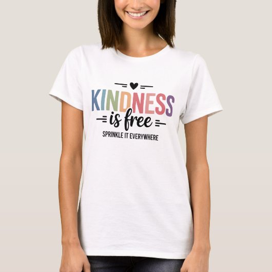 Vriendelijkheid is Gratis Strooi het Overal Rond T-shirt (Voorkant)