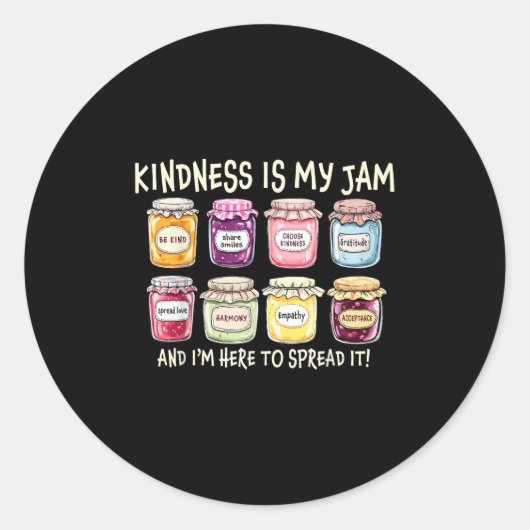 Vriendelijkheid is mijn jam en ik ben hier om het ronde sticker (Voorkant)