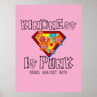 Vriendelijkheid is punk - Rebel tegen haat Poster