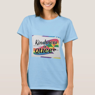 Vriendelijkheid is Queer - Ontworpen door ShelloCB T-shirt