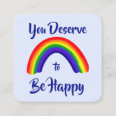 Vriendelijkheid Kaart: "Je verdient het om gelukki Vierkante Visitekaartje (Voorkant)