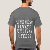Vriendelijkheid Overleeft Altijd Succes Varsity Ty T-shirt (Achterkant)