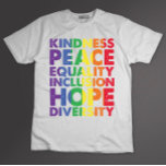 Vriendelijkheid Vrede Gelijkheid Liefde Inclusie H T-shirt<br><div class="desc">Vriendelijkheid Vrede Gelijkheid Liefde Inclusie Hoop LGBT</div>