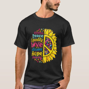 Vriendelijkheid Vrede Gelijkheid Liefde Inclusie H T-shirt
