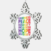 Vriendelijkheid Vrede Gelijkheid Liefde Inclusie H Tin Sneeuwvlok Ornament (Rechts)