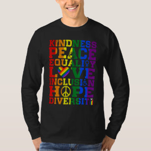 Vriendelijkheid Vrede Mensenrechten Gelijkheid Inc T-shirt