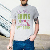 Vriendelijkheid & Wijnhond T-shirt