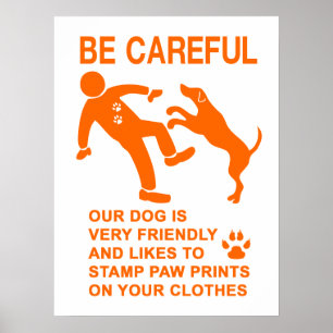 VRIENDELJKE HOND NIET GEVAARLIJK (WEES VOORZICHTIG POSTER