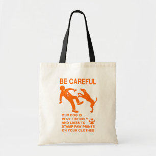 VRIENDELJKE HOND NIET GEVAARLIJK (WEES VOORZICHTIG TOTE BAG