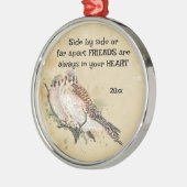Vrienden altijd in uw Inspirerend prijsopgave voor Metalen Ornament (Links)
