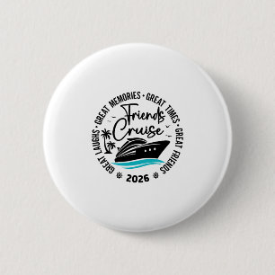 Vrienden Cruise 2026 Grote Herinneringen Groepsvak Ronde Button 5,7 Cm