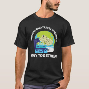 Vrienden die reizen om samen te blijven, grappige  t-shirt