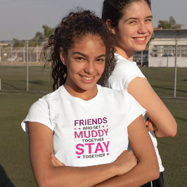 Vrienden die samen modderig worden t-shirt