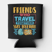 Vrienden die samen reizen, blijven samen blikjeskoeler (Voorkant)