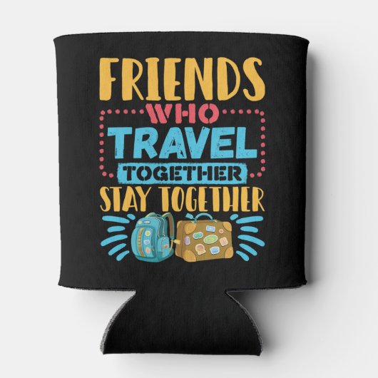 Vrienden die samen reizen, blijven samen blikjeskoeler (Achterkant)
