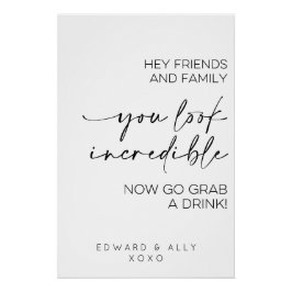 Vrienden en familie, je ziet er ongelooflijk uit perfect poster