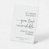 Vrienden en familie, je ziet er ongelooflijk uit reclamebord met voetstuk (Voorkant)