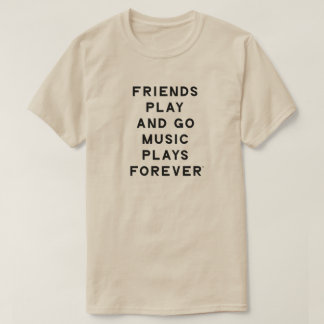 Vrienden en Muziek Quote Mannen T-Shirt