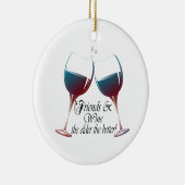 Vrienden en wijn, hoe ouder hoe beter, Wijncadeaut Keramisch Ornament (Rechts)