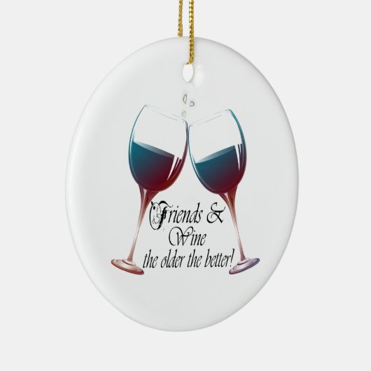 Vrienden en wijn, hoe ouder hoe beter, Wijncadeaut Keramisch Ornament (Rechts)