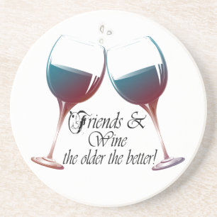 Vrienden en wijn, hoe ouder hoe beter, Wijncadeaut Zandsteen Onderzetter