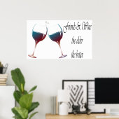 Vrienden en wijnen ouder, beter grappige afdrukken poster (Thuiskantoor)