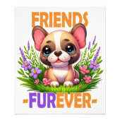 Vrienden Furever woordspeling. Schattigee Franse B Foto Afdruk (Voorkant)