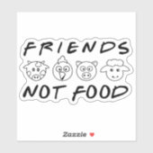 Vrienden, geen voedsel, Vegan Activism Sticker (Vel)