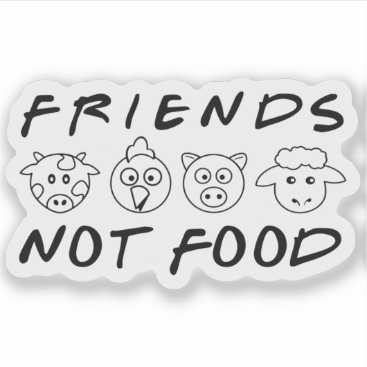 Vrienden, geen voedsel, Vegan Activism Sticker (Voorkant)