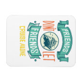 Vrienden geven vrienden geen kans om alleen met el magneet (Horizontaal)