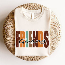 Vrienden Giving Autumn Thanksgiving / Beste Vriend T-shirt