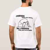 Vrienden helpen je te bewegen, t-shirt (Achterkant)