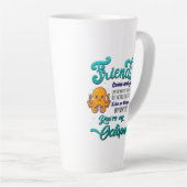 Vrienden komen als de golven van de oceaan latte mok (Rechterhoek)