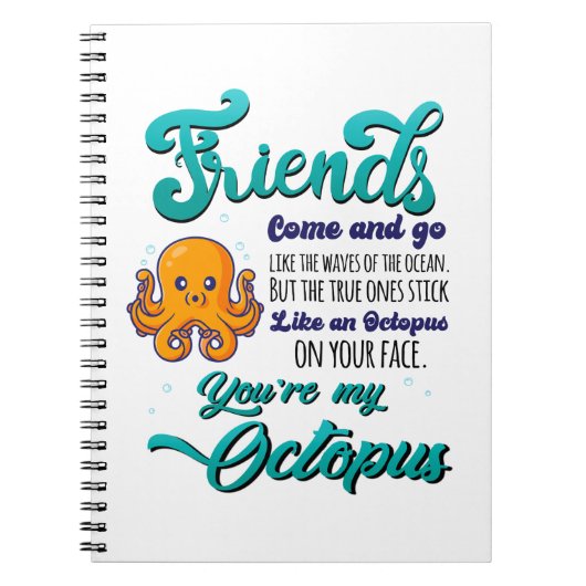 Vrienden komen als de golven van de oceaan notitieboek (Voorkant)