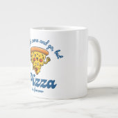 Vrienden komen en gaan, maar pizza is voor altijd grote koffiekop (Voorkant rechts)
