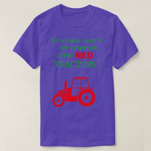 Vrienden laten geen rode trekkers rijden t-shirt (Design voorkant)