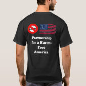 Vrienden laten geen vrienden toe, Karen-vrij Ameri T-shirt (Achterkant)