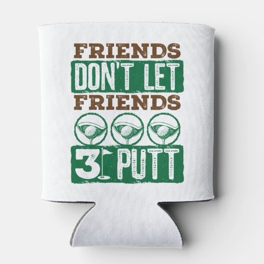 Vrienden laten vrienden 3-putt Golfing Golf niet Blikjeskoeler (Achterkant)