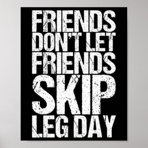 Vrienden laten vrienden geen Bodybuildin negeren Poster