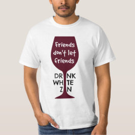 Vrienden laten vrienden geen witte zonde Drinken T-shirt