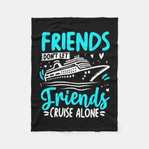 Vrienden Laten Vrienden Niet Alleen Cruisen Cruisi Fleece Deken