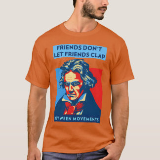 Vrienden laten vrienden niet klappen tussen bewegi t-shirt